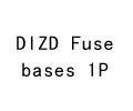 DIZD Fuse bases 1P